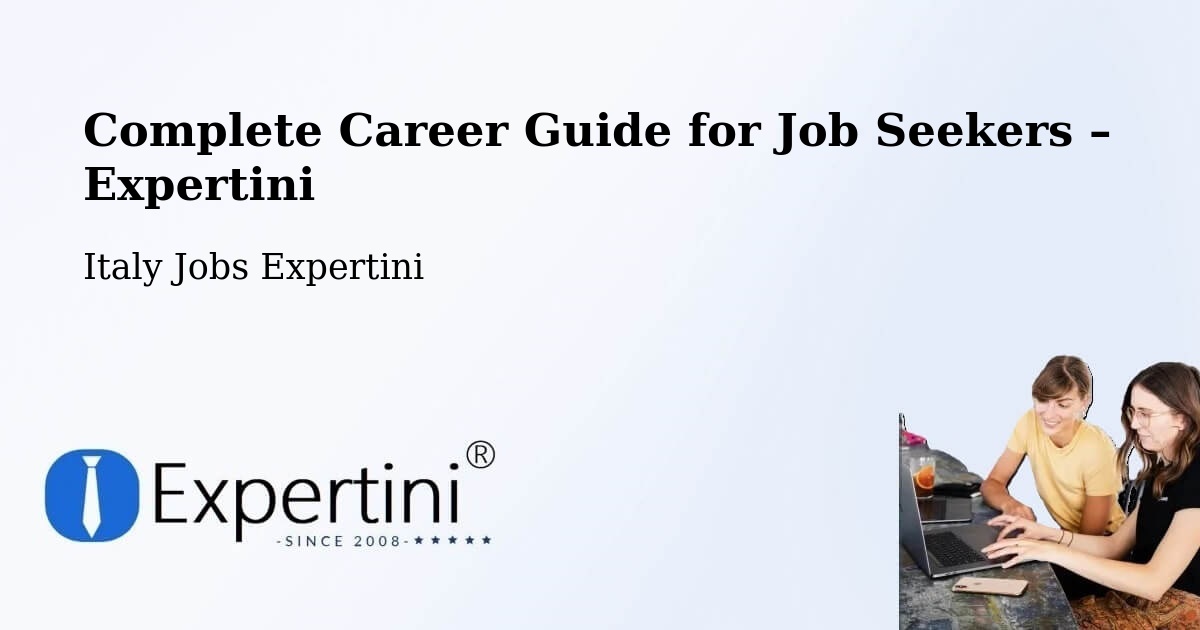 Career Guide for Job Seekers – Strozza - Strozza, Italy Jobs Expertini