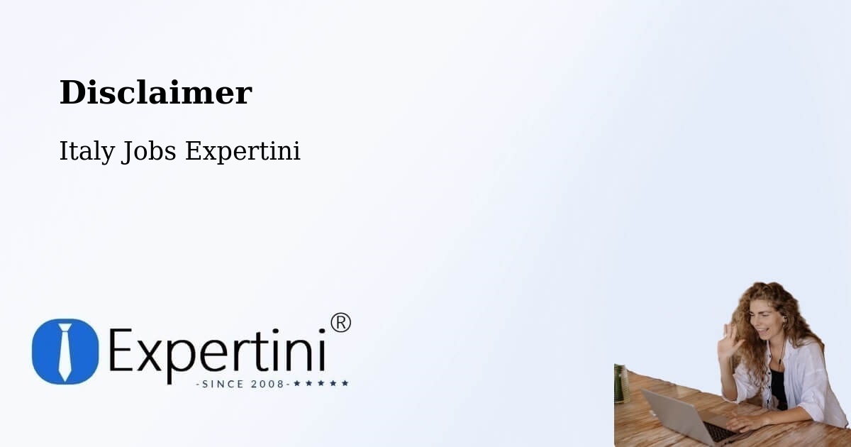 Disclaimer - Italy Jobs Expertini